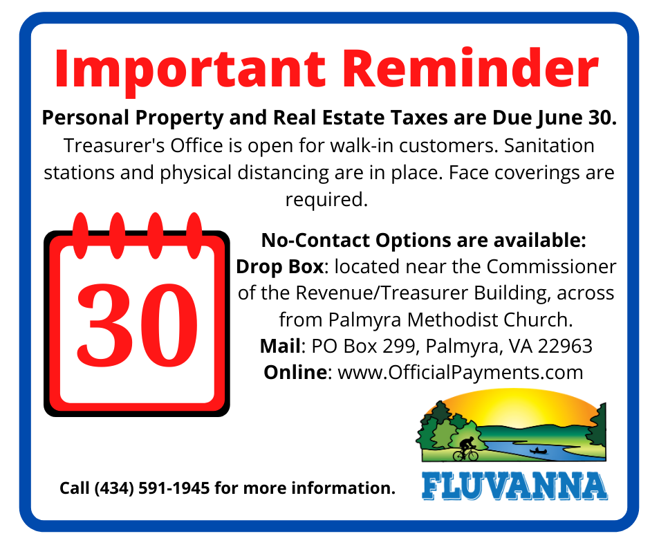 Tax Bills Due Today Tuesday June 30 Fluvanna County Virginia
